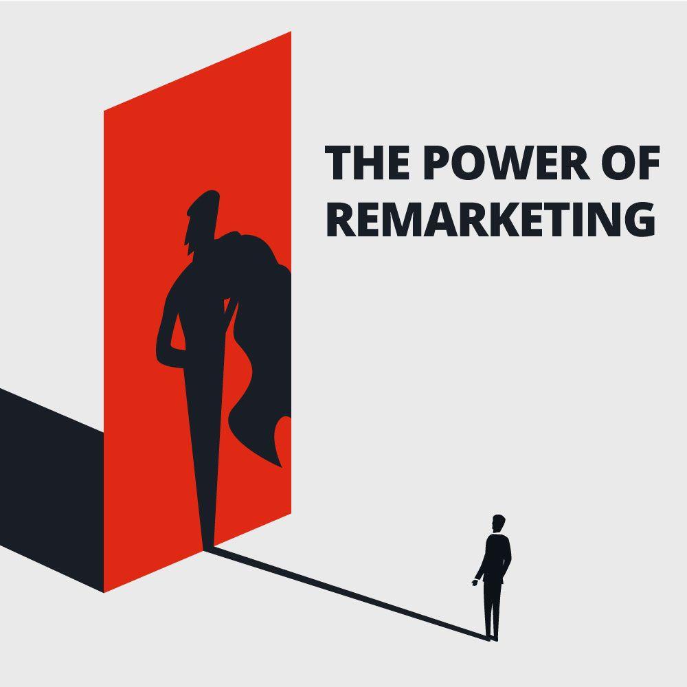 The Power of Remarketing blog cover image